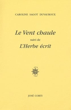 Le vent chaule - l'herbe écrit