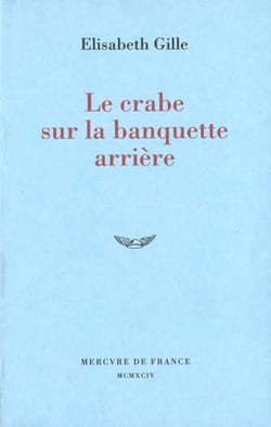 Le crabe sur la banquette arriere