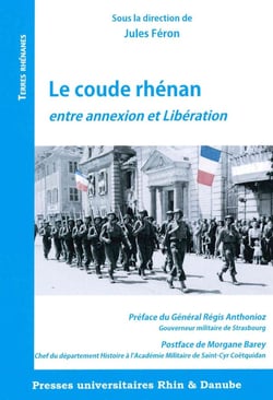Le coude Rhénan, entre annexion et libération