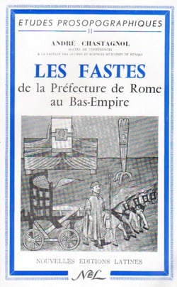 Les fastes de la préfecture de rome au bas-empire
