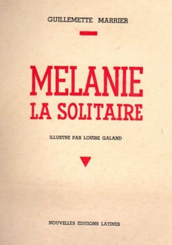 Mélanie la solitaire