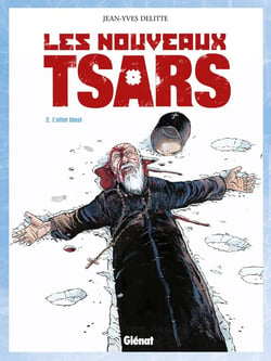 Les nouveaux tsars Tome 2 - l'effet blast