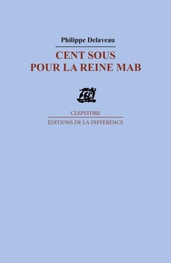 Cent sous pour la reine mab