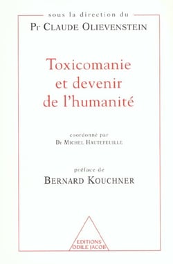Toxicomanie et devenir de l'humanité