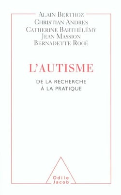 L'autisme - de la recherche a la pratique