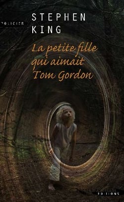 La petite fille qui aimait tom gordon