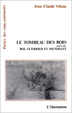 Tombeau des rois - roi, guerrier et mendiant
