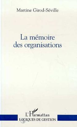 La mémoire des organisations