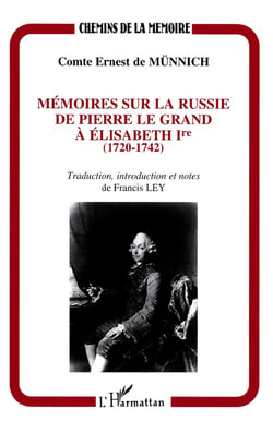 Mémoires sur la russie de pierre le grand à élisabeth 1ère