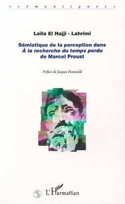 Sémiotique de la perception - à la recherche du temps perdu de Marcel Proust