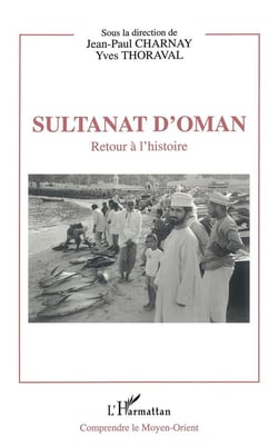 Sultanat d'Oman - retour à l'histoire