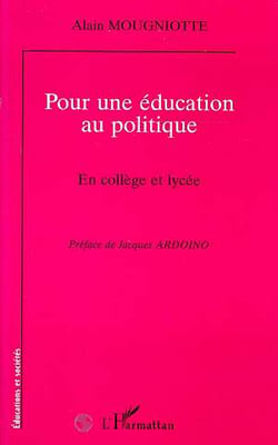 POUR UNE EDUCATION AU POLITIQUE