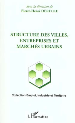 Structure des villes, entreprises et marchés urbains