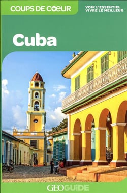 GEOguide coups de coeur : Cuba
