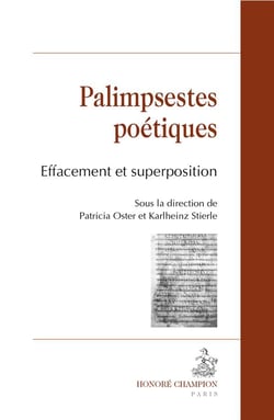 Palimpsestes poétiques - effacement et superposition