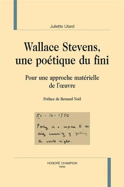 Wallace Stevens, une poétique du fini - pour une approche matérielle de l'oeuvre