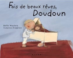 Fais de beaux reves doudoun