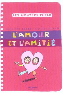 L'amour et l'amitie ne