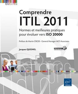 Comprendre itil 2011 - normes et meilleures pratiques pour évoluer vers iso 20000