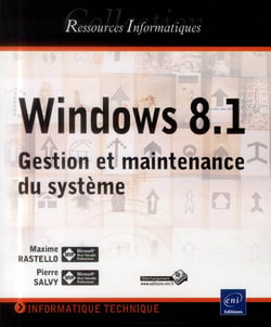 Windows 8.1 - gestion et maintenance du système