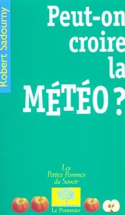 Peut-on croire la météo ?