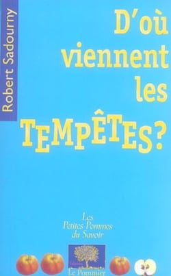 D'ou viennent les tempetes ?