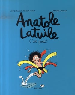 Anatole Latuile Tome 1 : c'est parti !