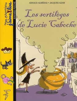 Les sortilèges de lucie caboche