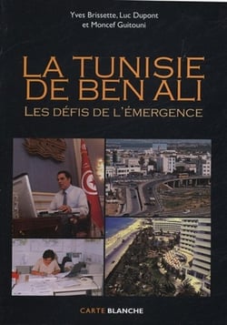 TUNISIE DE BEN ALI (LA)