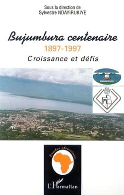 Bujumbura centenaire 1897-1997