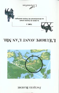 L'europe avant l'an mil - vol02 - tome 2 : du declin de l'empire romain au demembrement de l'empire