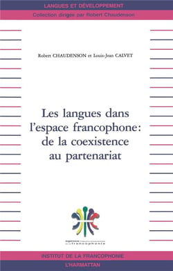 Les langues dans l'espace francophone : de la coexistence au partenariat