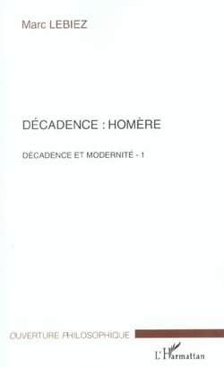 Decadence : homere