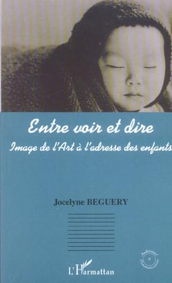Entre voir et dire : Image de l'Art à l'adresse des enfants