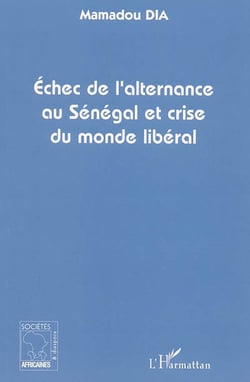 Échec de l'alternance au Sénegal et crise du monde libéral