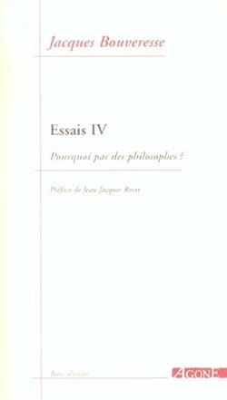 Essais 4 / Pourquoi Pas des Philosophes ?