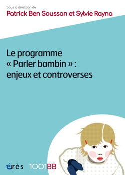 Parler bambin - enjeux et controverses