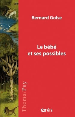 Le bébé et ses possibles