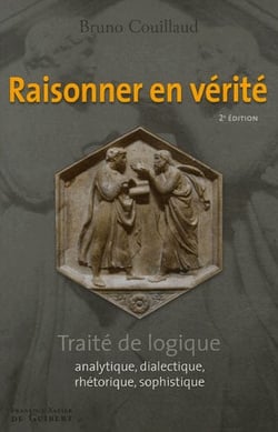 RAISONNER EN VERITE LOGIQUE