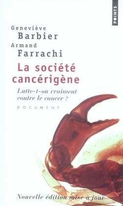 La société cancerigène