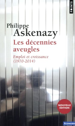 Les décennies aveugles - emploi et croissance (1970-2014)