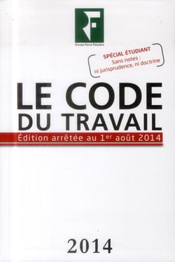 Le code du travail (édition 2014)
