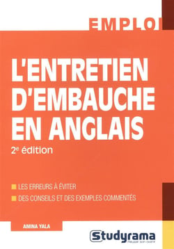 L'entretien d'embauche en anglais (2e édition)