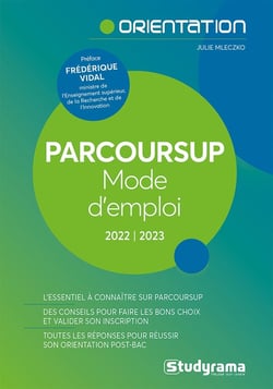 Parcoursup : mode d'emploi (édition 2022/2023)