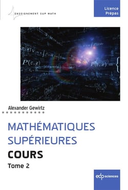 Cours de mathématiques supérieures Tome 2