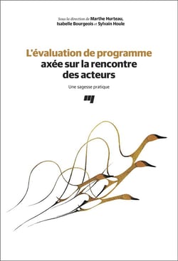 L'évaluation de programme axée sur la rencontre des acteurs - une sagesse pratique