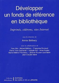 Développer un fonds de référence en bibliothèque