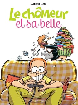 Le chômeur et sa belle Tome 1