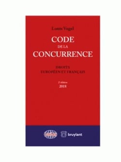 CODE DE LA CONCURRENCE - DROITS EUROPEEN ET FRANCAIS