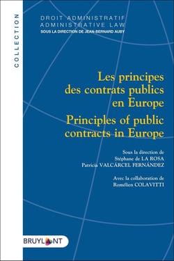 Les principes des contrats publics en Europe / principles of public contracts in Europe
